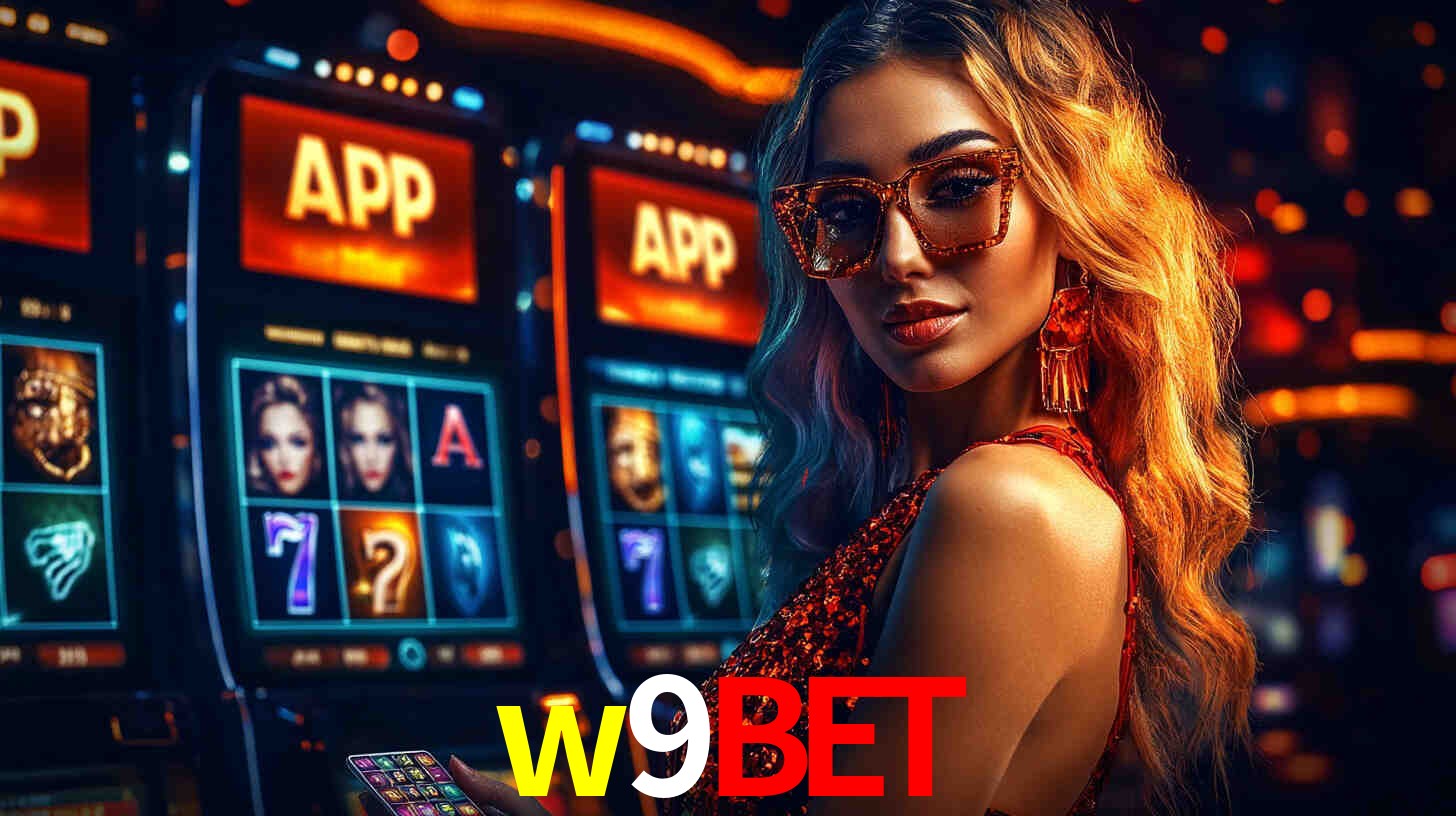 Benefícios do App w9bet